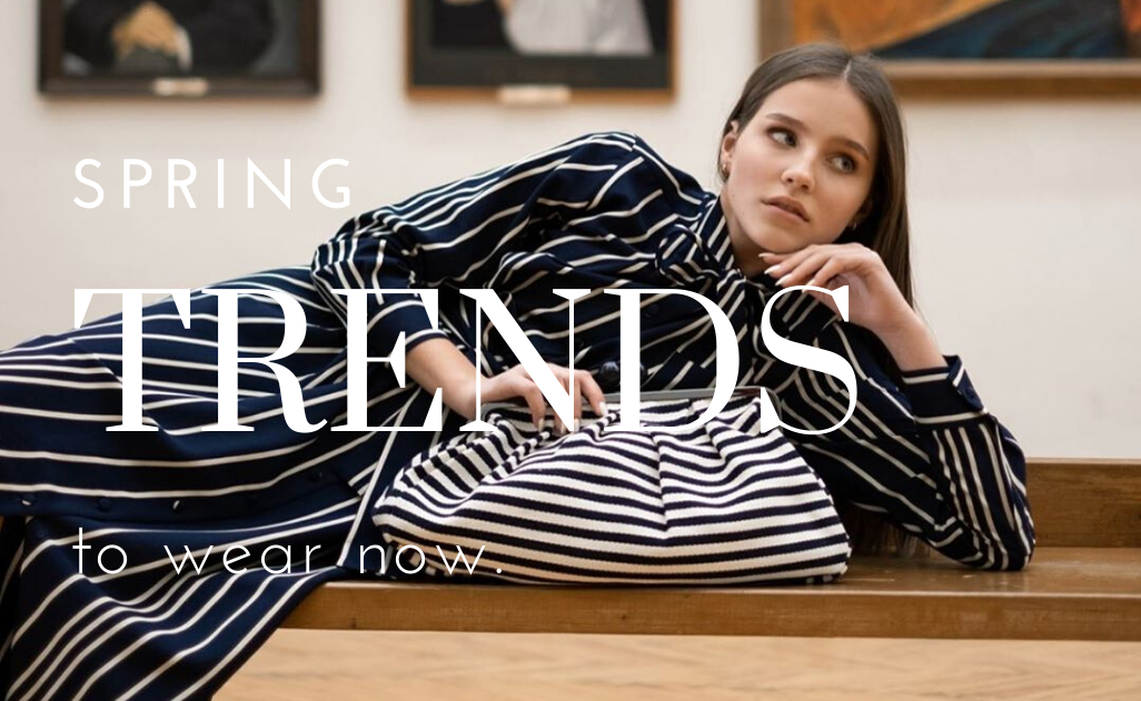 , Spring trends to wear now up to 40% off