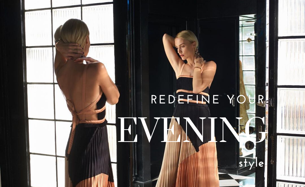 , Your evening style redefined!