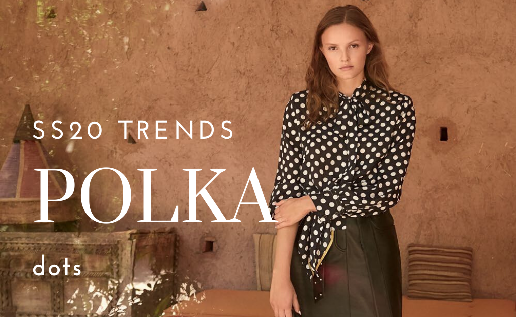 , SS20 Trends: Polka dots