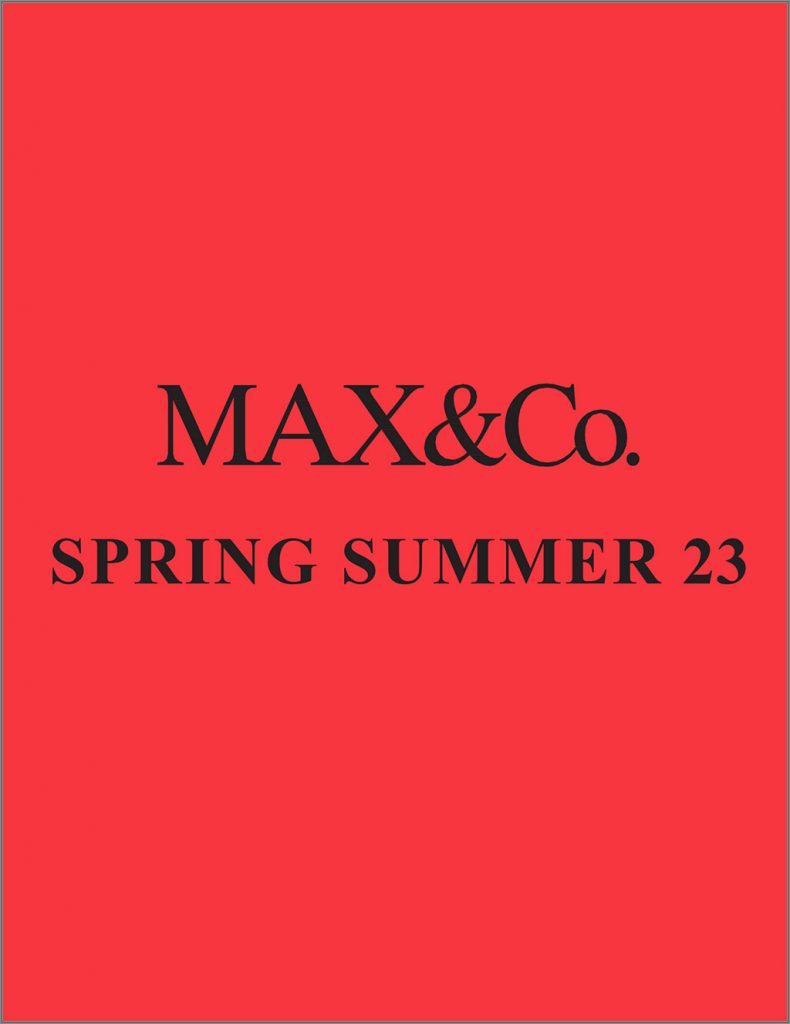 MAX&Co. Άνοιξη/Καλοκαίρι 2023